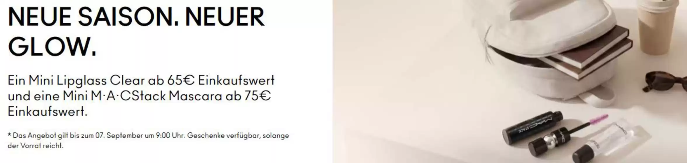MAC Cosmetics Katalog | Neue Saison Neuer Glow | 2026-08-25T00:00:00.000Z - 2026-09-07T00:00:00.000Z