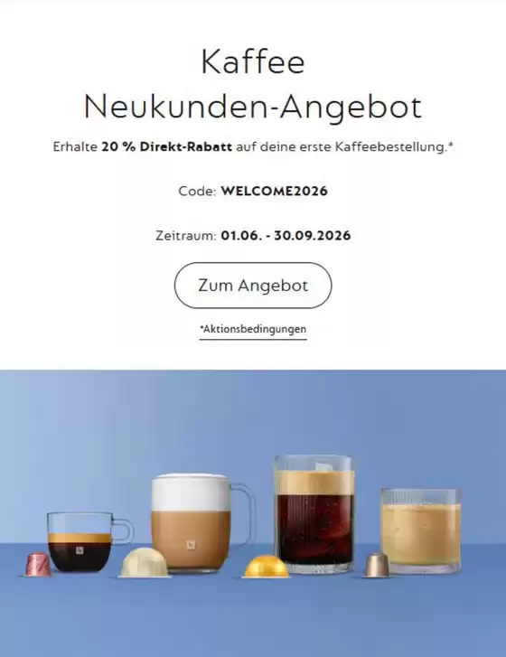 Nespresso Prospekt | Kaffee Neukunden - Angebot | 2026-08-28T00:00:00.000Z - 2026-09-30T00:00:00.000Z