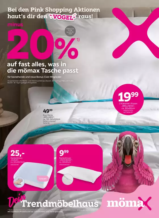 Mömax Katalog | minus 20 auf fast alles was in die mömax Tasche passt | 2026-08-31T00:00:00.000Z - 2026-09-27T00:00:00.000Z