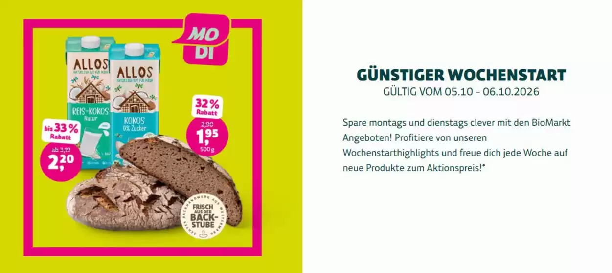 BioMarkt Katalog | Gunstiger Wochenstart!!! | 2026-10-05T00:00:00.000Z - 2026-10-06T00:00:00.000Z