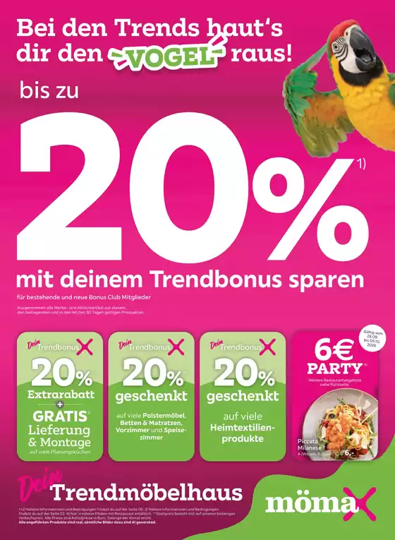 Mömax Prospekt in Kirchardt | bis zu 20 mit deinem Trendbonus sparen | 2026-10-02T00:00:00.000Z - 2026-10-04T00:00:00.000Z