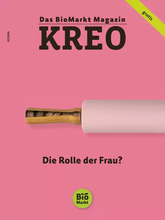 BioMarkt Katalog in Velten | Die Rolle der Frau? | 2026-10-12T00:00:00.000Z - 2026-12-31T00:00:00.000Z