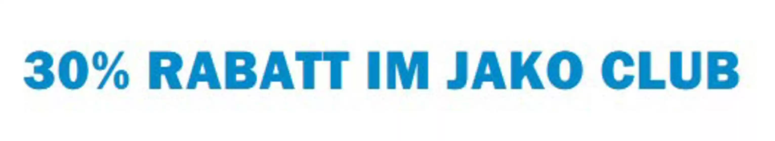 Jako Prospekt | 30% Rabatt Im Jako Club | 2026-10-15T00:00:00.000Z - 2026-11-07T00:00:00.000Z