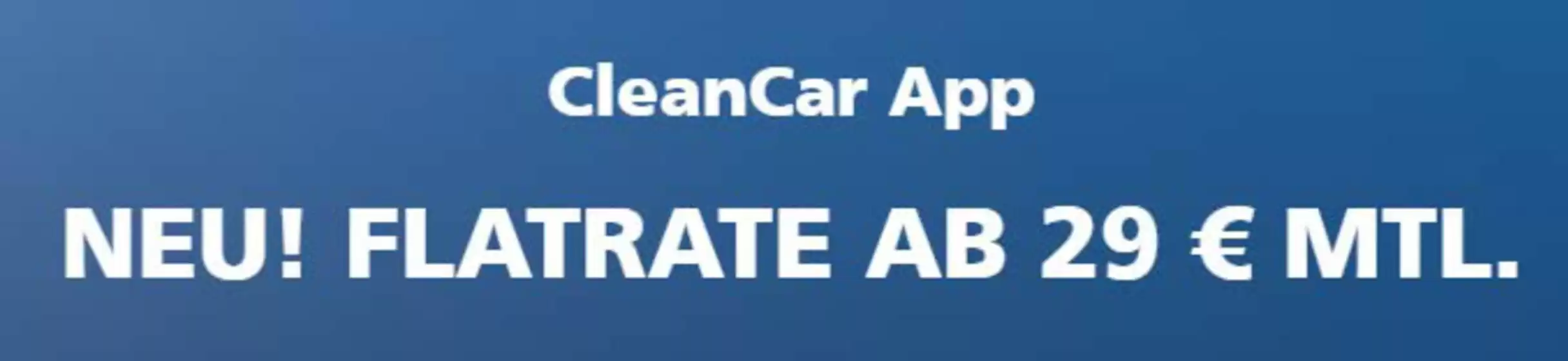 Clean Car Katalog | Neu! Flatrate AB 29€ MTL!!! | 2026-10-15T00:00:00.000Z - 2026-11-05T00:00:00.000Z