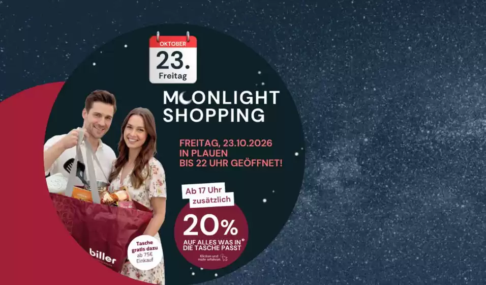 Möbel biller Prospekt in Malgersdorf | Moonlight Shopping | 2026-10-20T00:00:00.000Z - 2026-10-23T00:00:00.000Z