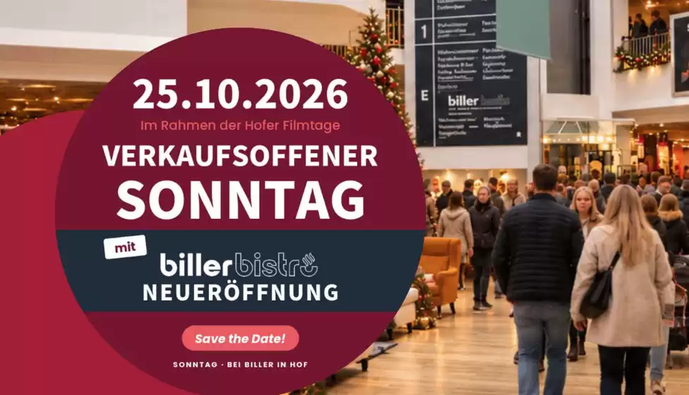 Möbel biller Prospekt in Malgersdorf | Verkaufsoffener Sonntag | 2026-10-20T00:00:00.000Z - 2026-10-25T00:00:00.000Z