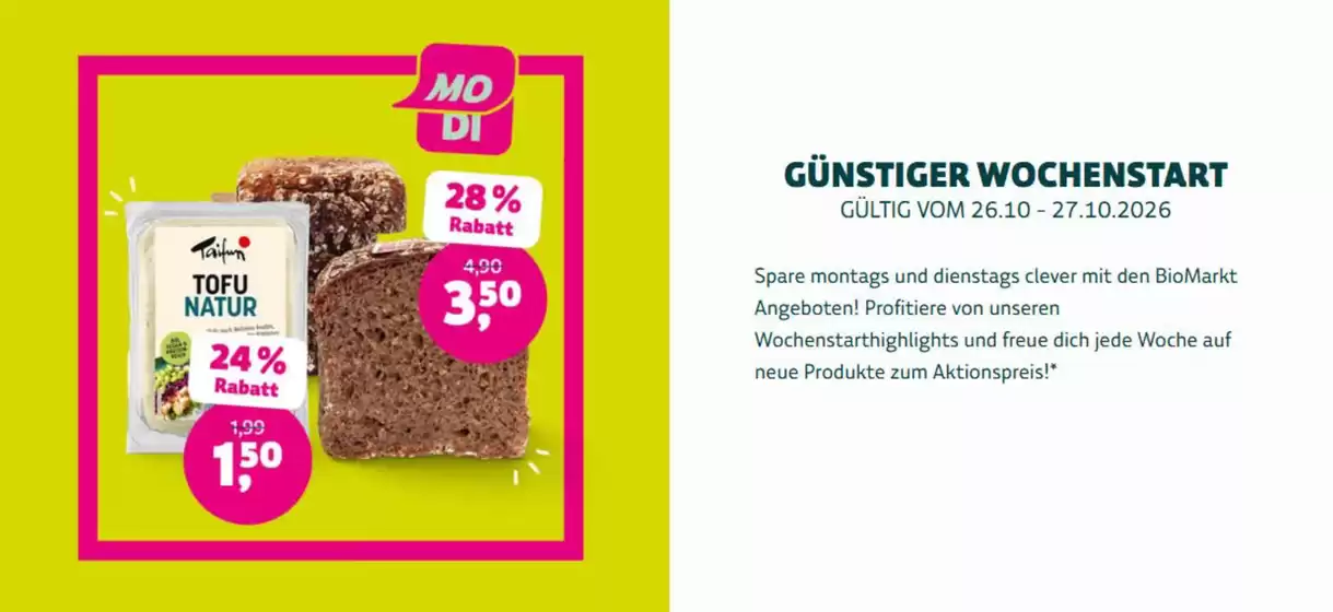 BioMarkt Katalog | Gunstiges Wpchenende!! | 2026-10-26T00:00:00.000Z - 2026-10-27T00:00:00.000Z