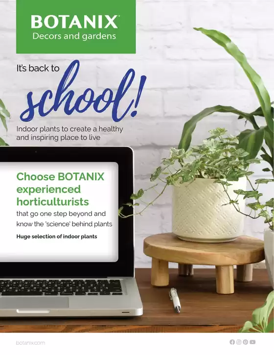 Botanix catalogue in Beloeil | It's back to school! | 2025-08-28T00:00:00.000Z - 2025-09-11T00:00:00.000Z