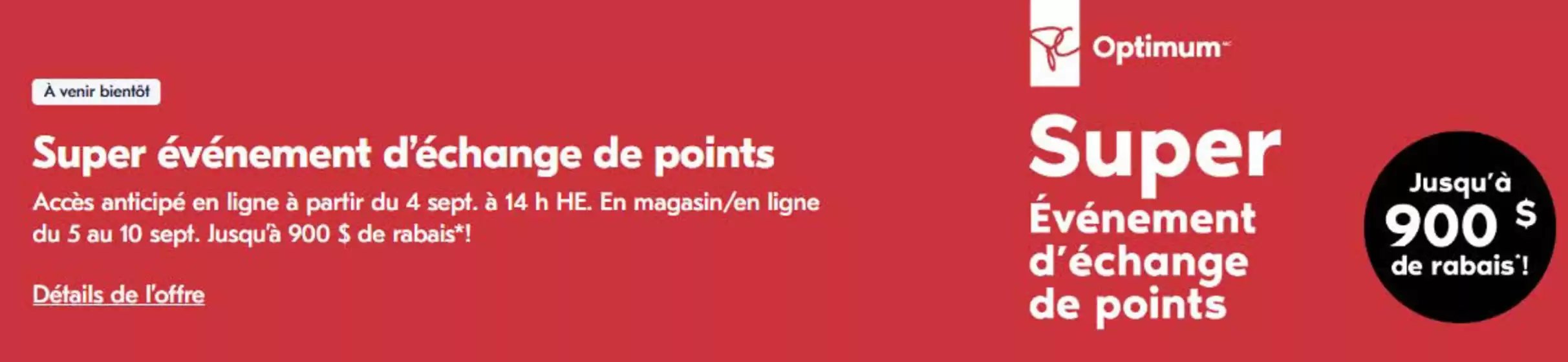 20% de rabais* Promotion famille & amis!