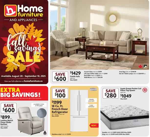Home Furniture catalogue in Chatham-Kent | Fall savings sale | 2025-09-04T00:00:00.000Z - 2025-09-18T00:00:00.000Z