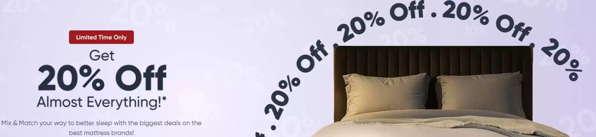 Sleep Country catalogue | Get 20 % off almost everything  | 2025-09-18T00:00:00.000Z - 2025-10-02T00:00:00.000Z