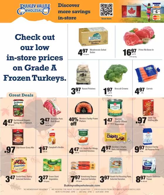 Bulkley Valley Wholesale catalogue in Dryden | Check out our low in-store prices on Grade A Frozen Turkeys | 2025-10-02T00:00:00.000Z - 2025-10-08T00:00:00.000Z
