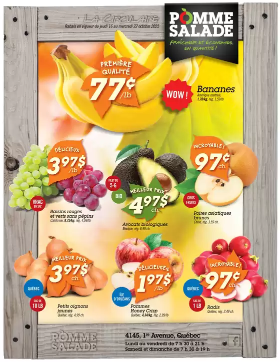 Pomme Salade catalogue in Ottawa | Current bargains and offers | 2025-10-16T00:00:00.000Z - 2025-10-22T00:00:00.000Z