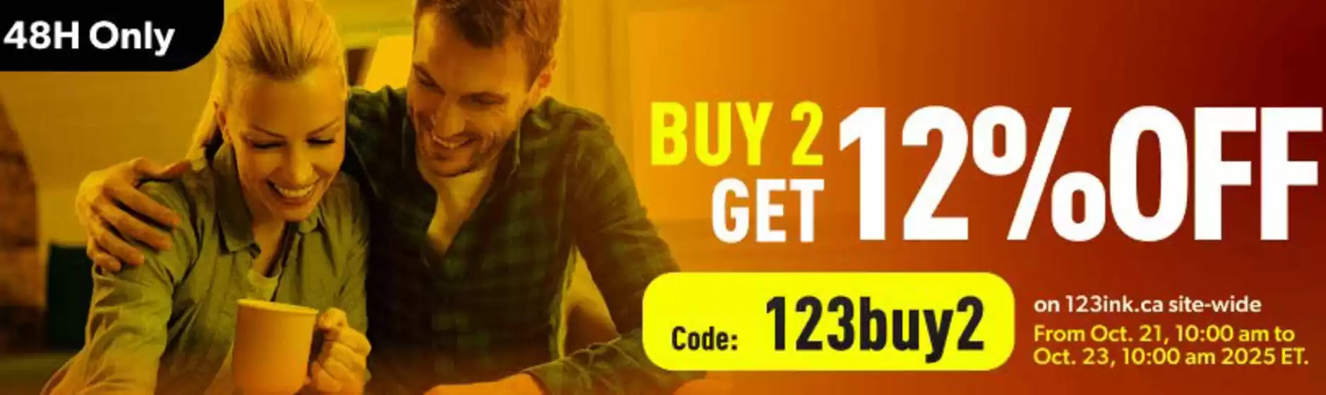 123Ink catalogue | Buy one get 12 % off  | 2025-10-22T00:00:00.000Z - 2025-10-23T00:00:00.000Z