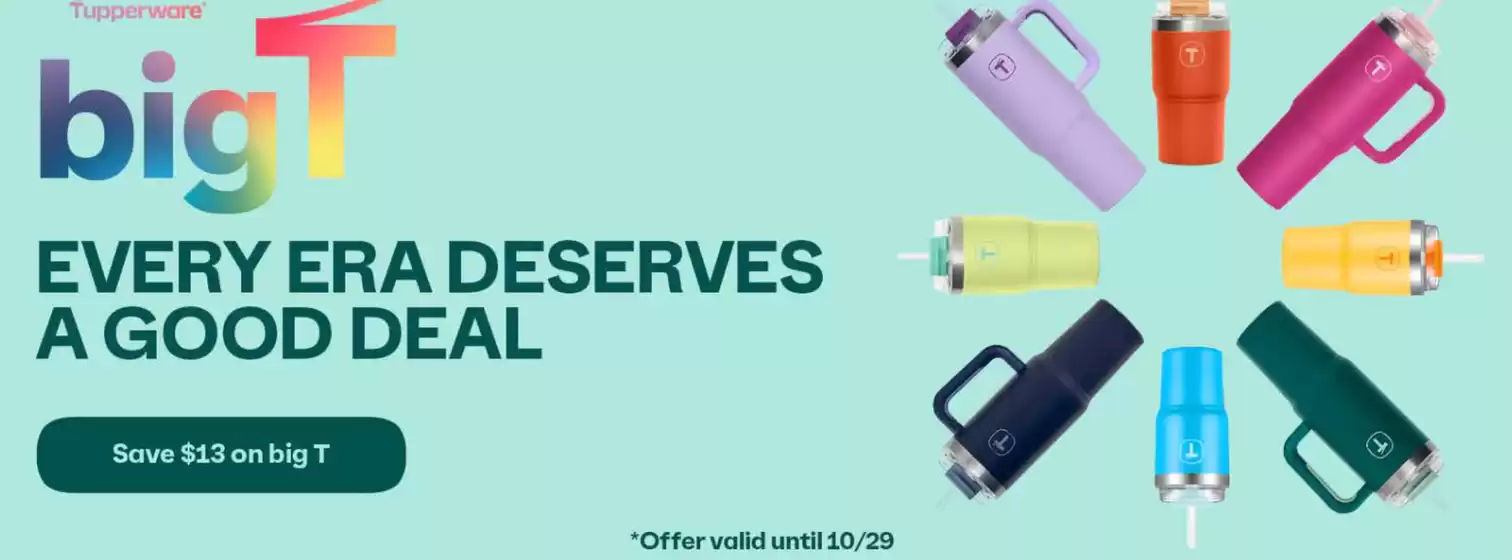 Tupperware catalogue | Every era deserves a good deal | 2025-10-29T00:00:00.000Z - 2025-10-29T00:00:00.000Z