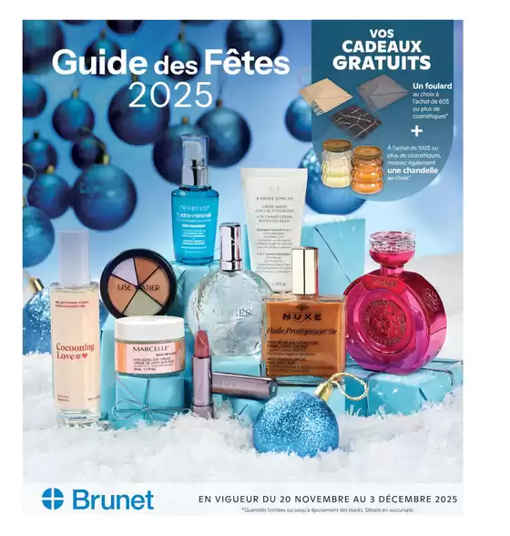 Brunet catalogue in Montreal | Wide range of offers | 2025-11-20T00:00:00.000Z - 2025-12-03T00:00:00.000Z