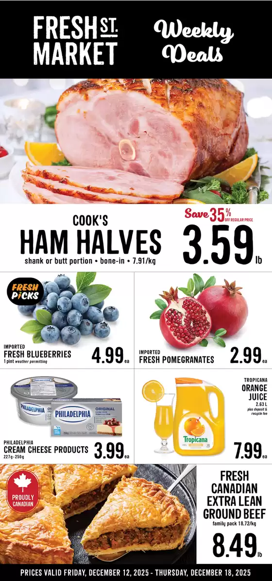 Fresh St Market catalogue in Kanata | Weekly deals  | 2025-12-12T00:00:00.000Z - 2025-12-18T00:00:00.000Z