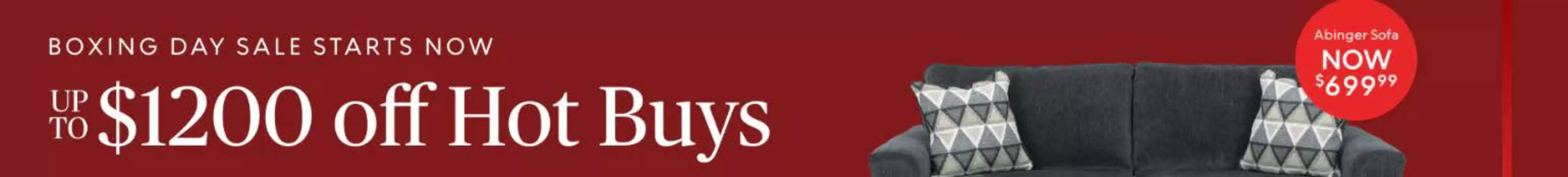 Ashley Furniture catalogue in Laval | Boxing day sale | 2025-12-16T00:00:00.000Z - 2025-12-30T00:00:00.000Z