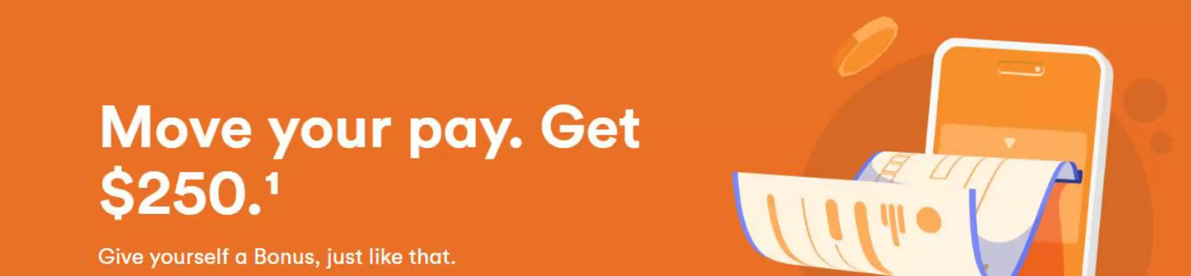 Tangerine Bank catalogue in Kelowna | Move your pay. Get $250. | 2025-12-17T00:00:00.000Z - 2025-12-31T00:00:00.000Z