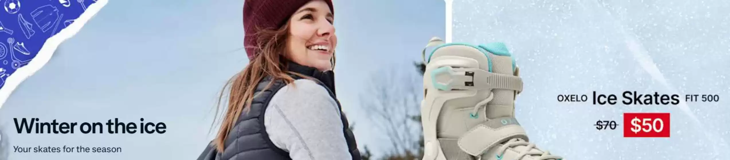 Decathlon catalogue in Vaughan | Winter on the ice  | 2025-12-23T00:00:00.000Z - 2026-01-06T00:00:00.000Z