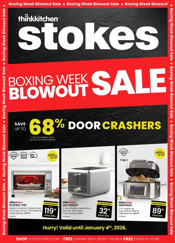 Stokes catalogue in Montreal | Boxing week blowout sale ! | 2025-12-29T00:00:00.000Z - 2026-01-04T00:00:00.000Z