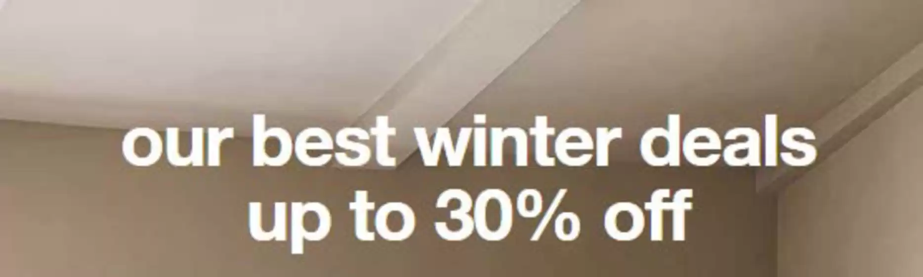 Crate & Barrel catalogue in Ottawa | Up to 30 % off  | 2026-01-12T00:00:00.000Z - 2026-01-26T00:00:00.000Z