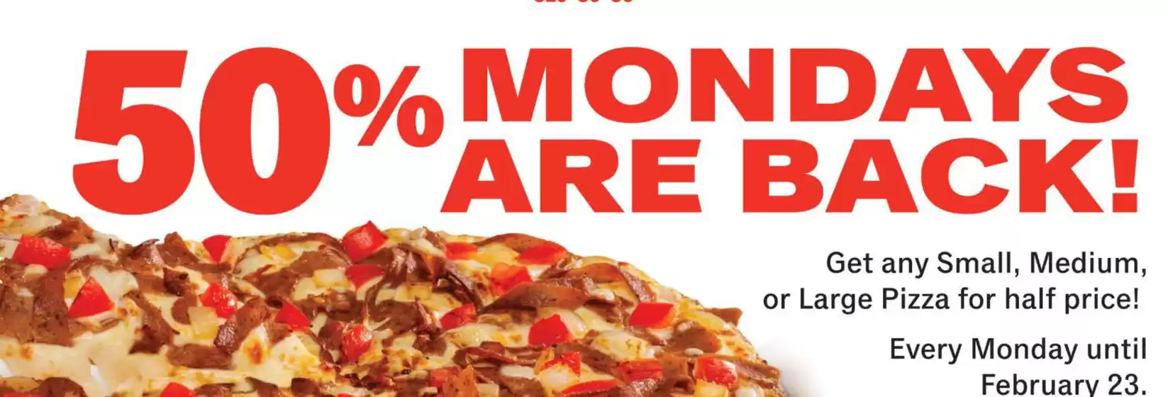 Greco Pizza catalogue | 50 % Mondays are back  | 2026-01-13T00:00:00.000Z - 2026-01-23T00:00:00.000Z