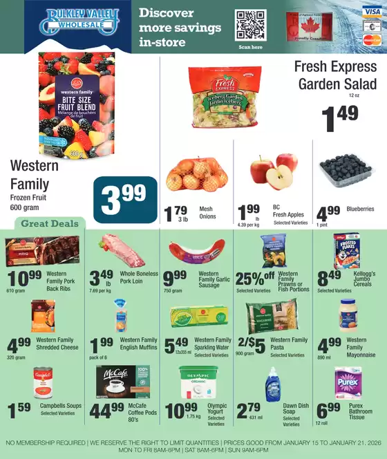 Bulkley Valley Wholesale catalogue in Belleville | Discover more savings in-store | 2026-01-15T00:00:00.000Z - 2026-01-21T00:00:00.000Z