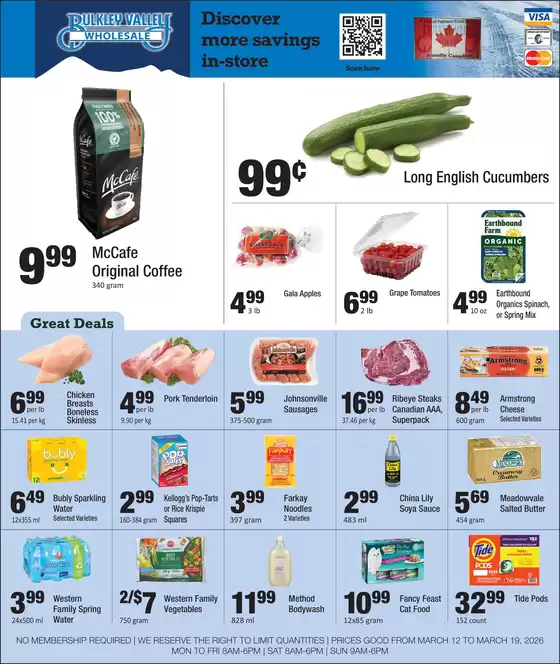 Bulkley Valley Wholesale catalogue in Barrie | Discover more savings in-store | 2026-03-12T00:00:00.000Z - 2026-03-19T00:00:00.000Z