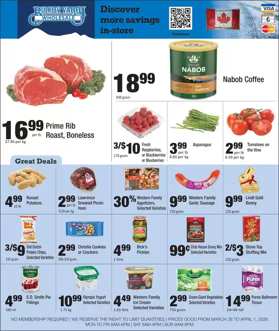 Bulkley Valley Wholesale catalogue in Halifax | Discover more savings in-store | 2026-03-26T00:00:00.000Z - 2026-04-01T00:00:00.000Z