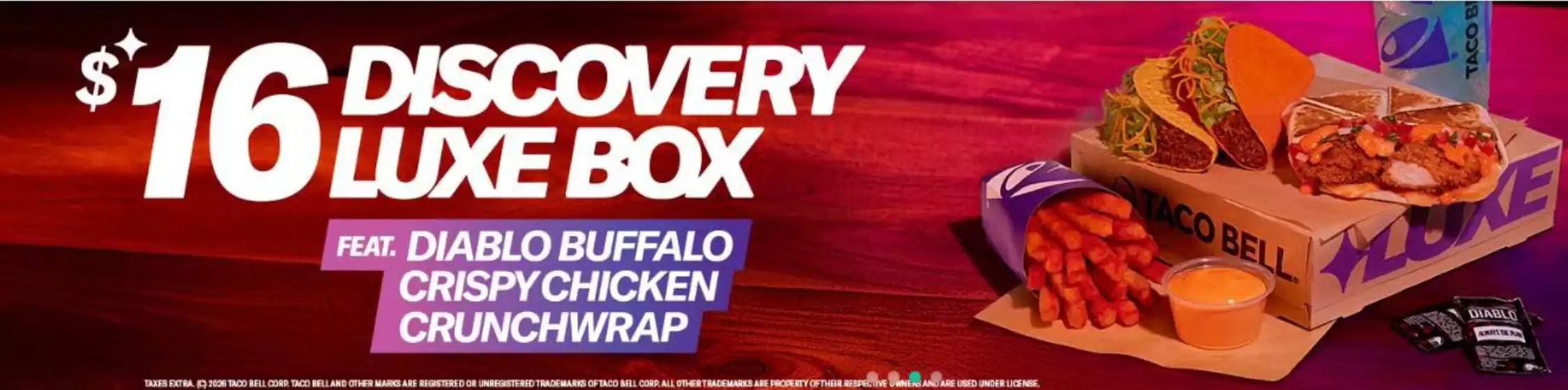 Taco Bell catalogue in North York | Luxe box  | 2026-03-30T00:00:00.000Z - 2026-04-13T00:00:00.000Z