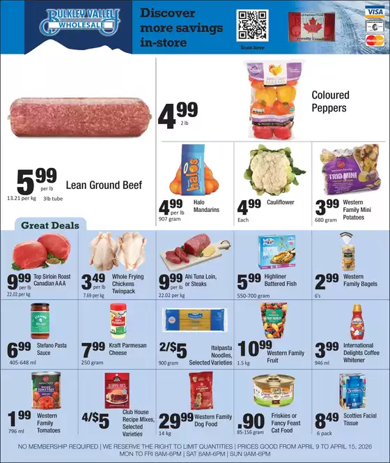 Bulkley Valley Wholesale catalogue | Discover more savings in-store | 2026-04-09T00:00:00.000Z - 2026-04-15T00:00:00.000Z