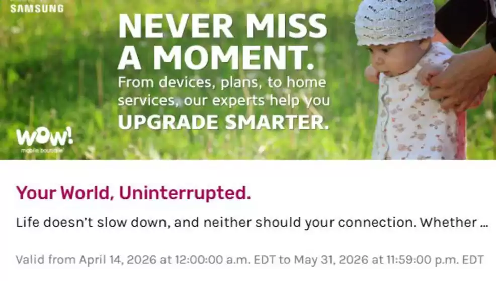 WOW Mobile Boutique catalogue | Your World, Uninterrupted. | 2026-04-27T00:00:00.000Z - 2026-05-31T00:00:00.000Z