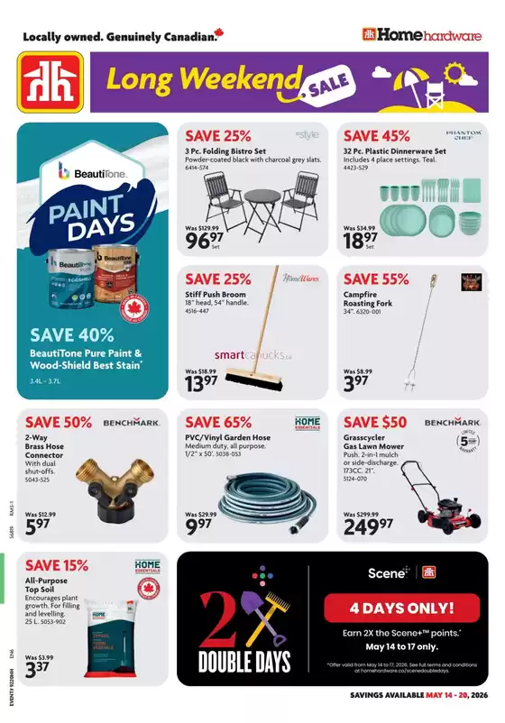 Home Hardware catalogue in Deseronto | Current bargains and offers | 2026-05-14T00:00:00.000Z - 2026-05-20T00:00:00.000Z