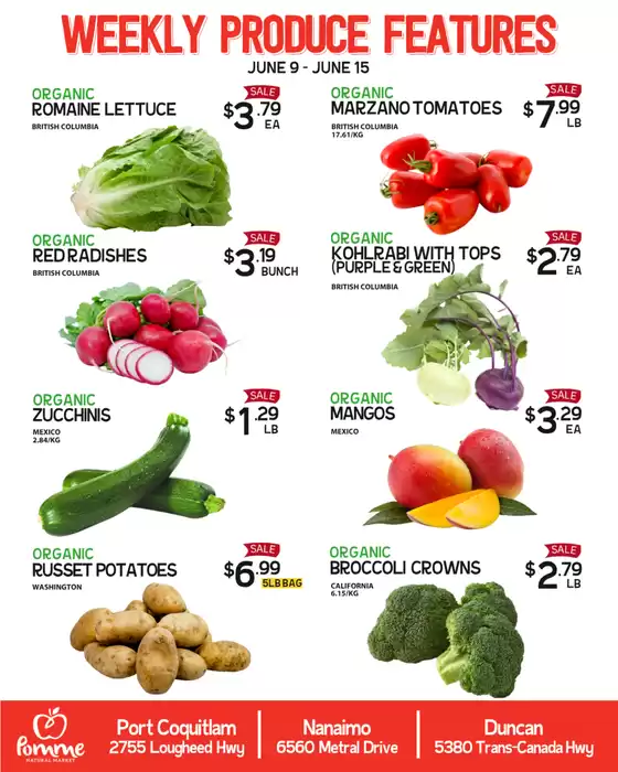 Pomme Natural Market catalogue in Kanata | Weekly produce features | 2026-06-09T00:00:00.000Z - 2026-06-15T00:00:00.000Z