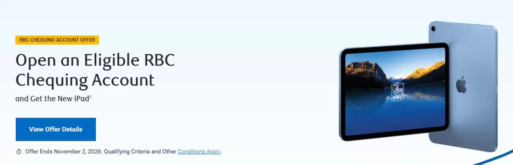 Royal Bank of Canada catalogue | RBC chequing account offer | 2026-06-25T00:00:00.000Z - 2026-11-02T00:00:00.000Z