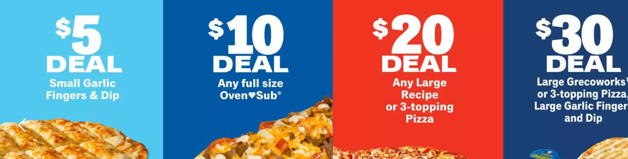 Greco Pizza catalogue | 30 $ deal | 2026-06-26T00:00:00.000Z - 2026-07-20T00:00:00.000Z
