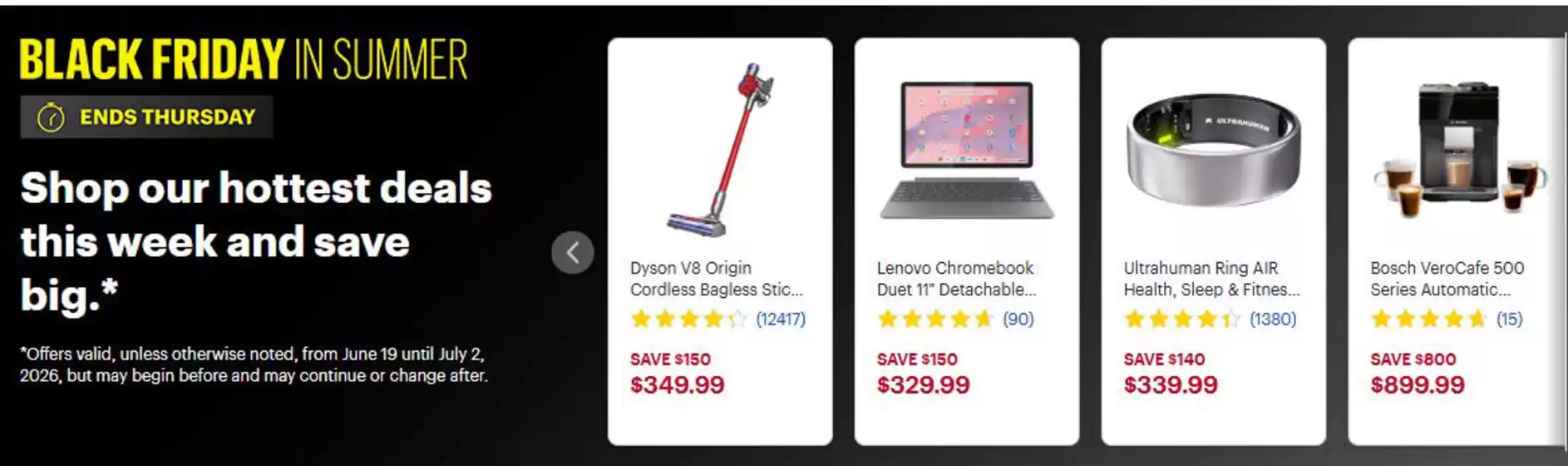 Best Buy catalogue | Black friday summer  | 2026-06-30T00:00:00.000Z - 2026-07-02T00:00:00.000Z