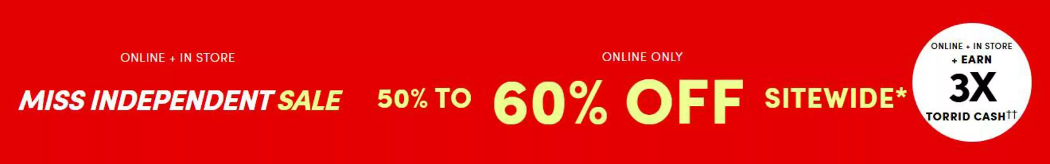 Torrid catalogue | 60 % off  | 2026-07-01T00:00:00.000Z - 2026-07-20T00:00:00.000Z