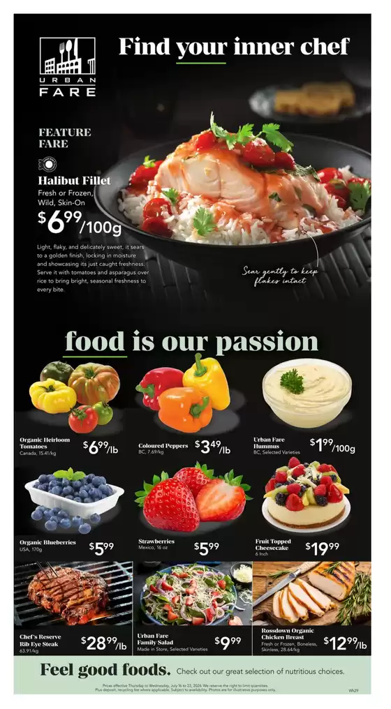 Urban Fare catalogue in Weyburn | Great discounts on selected products | 2026-07-16T00:00:00.000Z - 2026-07-22T00:00:00.000Z