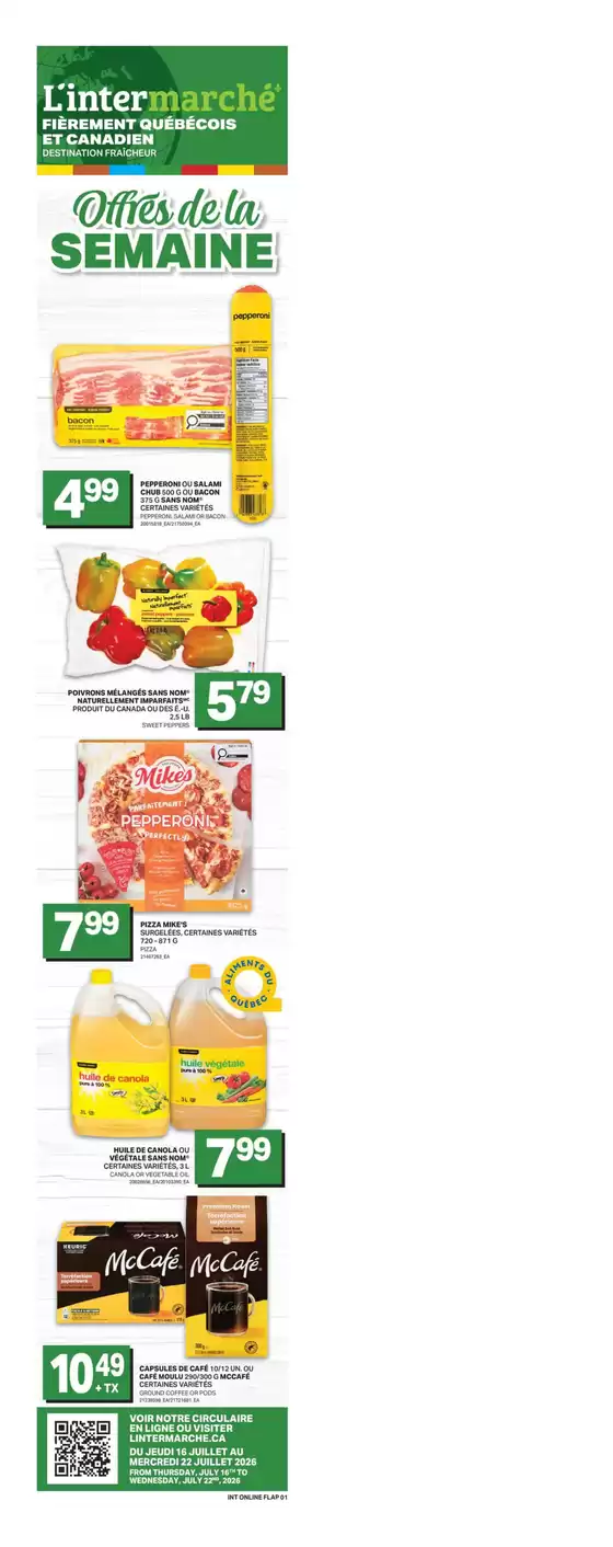 L'Intermarché catalogue in Weyburn | Exclusive deals for our customers | 2026-07-16T00:00:00.000Z - 2026-07-22T00:00:00.000Z
