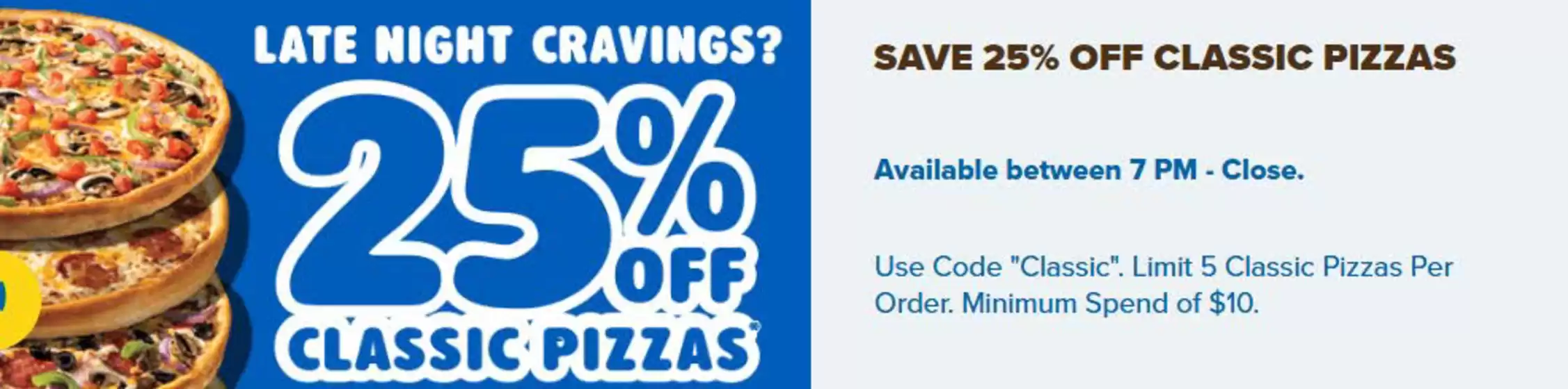 Pizza 73 catalogue in Sault Ste. Marie | Save 25 % off  | 2026-08-05T00:00:00.000Z - 2026-08-23T00:00:00.000Z