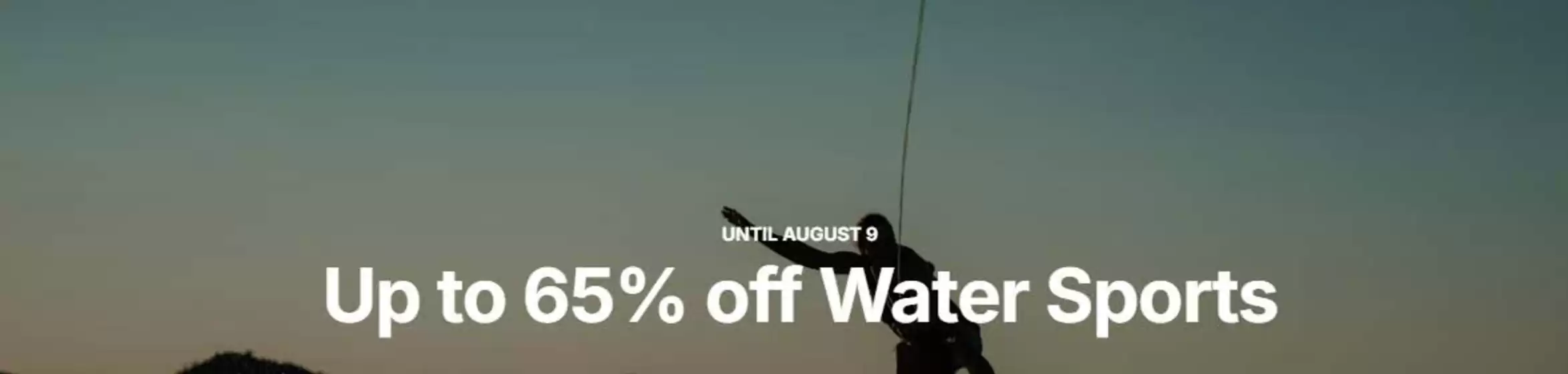 The Last Hunt catalogue | Up to 65% off Water Sports | 2026-08-07T00:00:00.000Z - 2026-08-09T00:00:00.000Z