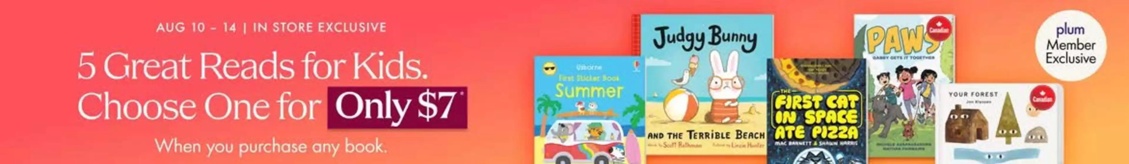 Chapters Indigo catalogue | Choose One for Only $7 | 2026-08-12T00:00:00.000Z - 2026-08-14T00:00:00.000Z