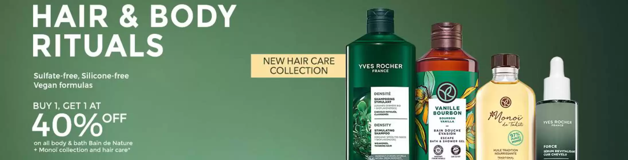 Yves Rocher catalogue | Buy 1, get 1 at 40% off | 2026-08-17T00:00:00.000Z - 2026-08-31T00:00:00.000Z