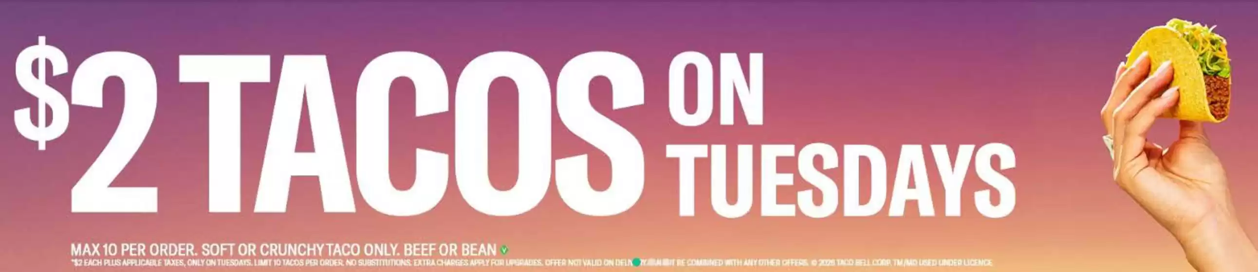 Taco Bell catalogue in Milton | 2 $ tacos on Tuesdays  | 2026-09-15T00:00:00.000Z - 2026-09-29T00:00:00.000Z