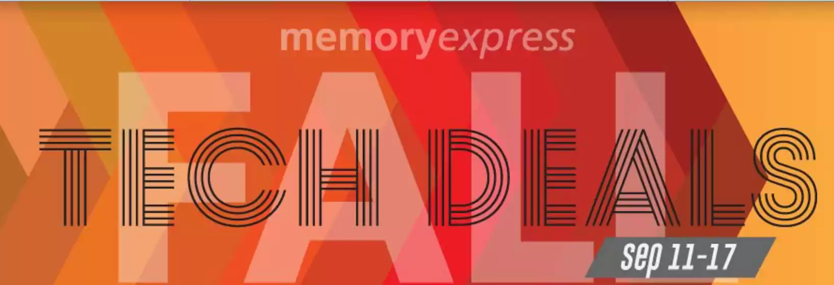 Memory Express catalogue in Scarborough | Tech deals  | 2026-09-16T00:00:00.000Z - 2026-09-17T00:00:00.000Z