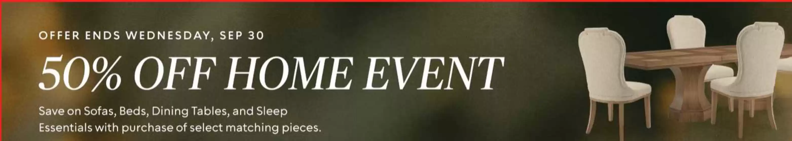 Ashley Furniture catalogue | 50 % off home event | 2026-09-30T00:00:00.000Z - 2026-09-30T00:00:00.000Z