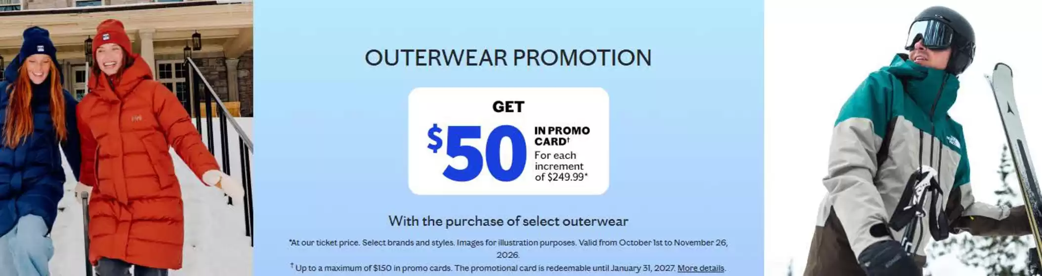 Sports Experts catalogue in Guelph | Outwear promotion | 2026-10-14T00:00:00.000Z - 2026-11-01T00:00:00.000Z