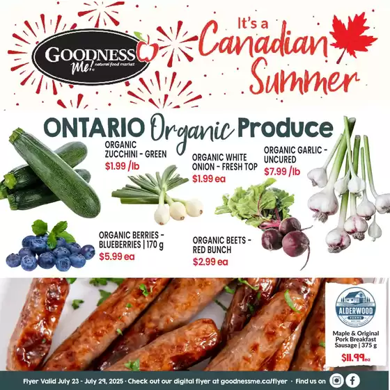 Goodness Me catalogue in Saskatoon | It's Canadian summer  | 2025-07-24T00:00:00.000Z - 2025-07-29T00:00:00.000Z